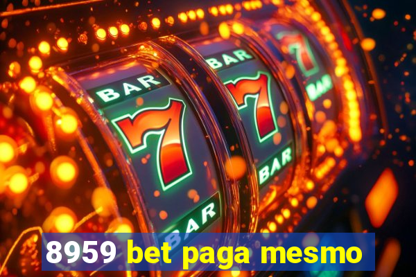 8959 bet paga mesmo